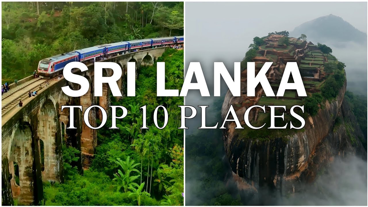 Top 10 places to visit in Sri Lanka